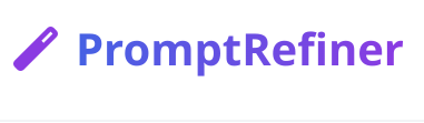 Prompt Refiner